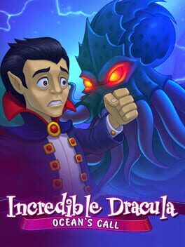 Incredible Dracula: Ocean’s Call
