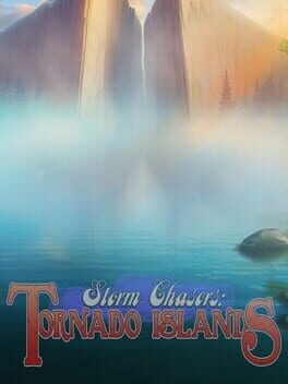 Storm Chasers: Tornado Islands