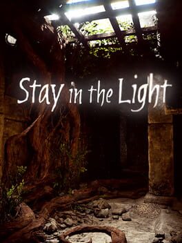 Stay in the Light