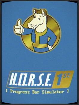 Progress Bar Simulator DLC – H.O.R.S.E. 1st