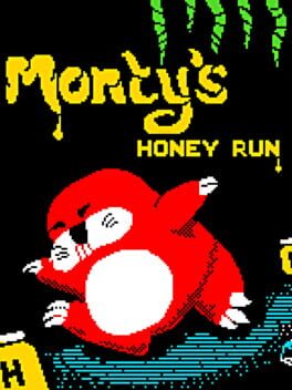 Monty’s Honey Run