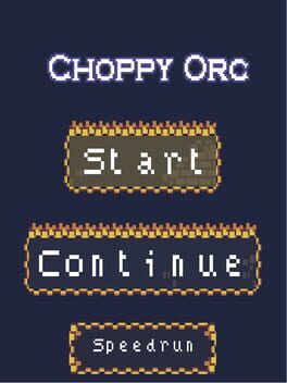 Choppy Orc