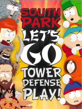 South Park Let’s Go Tower Defense Play!