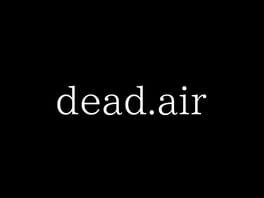 Dead.Air