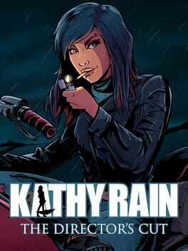 Kathy Rain: Director’s Cut