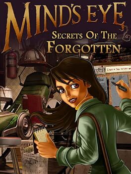 Mind’s Eye: Secrets of the Forgotten