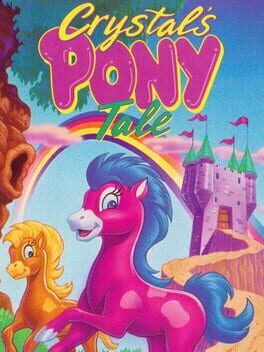 Crystal’s Pony Tale