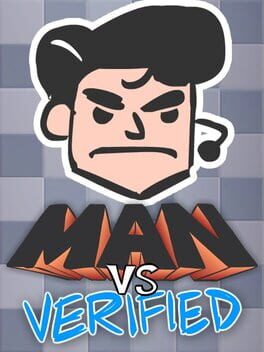 Man vs Verified