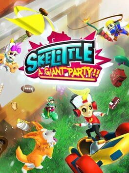 Skelittle: A Giant Party&nbsp;!!