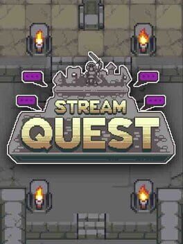 Stream Quest
