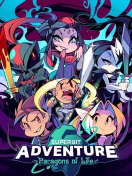Super Bit Adventure: Paragons of Life