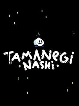 Tamanegi Nashi