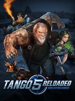 Tango 5 Reloaded: Grid Action Heroes