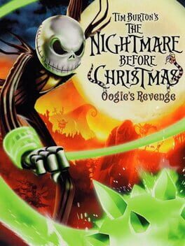 The Nightmare Before Christmas: Oogie’s Revenge