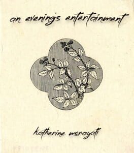 An Evening’s Entertainment