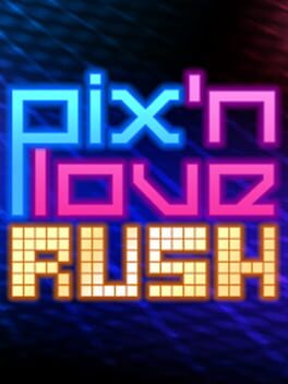 Pix’n Love Rush