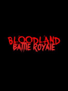 Bloodland Battle Royale