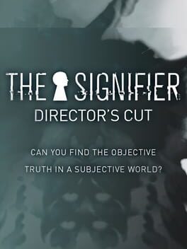 The Signifier: Director’s Cut