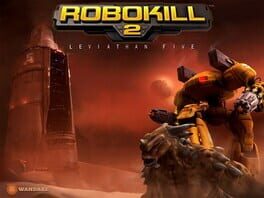 Robokill 2: Leviathan Five