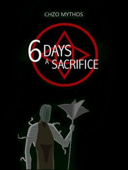 6 Days a Sacrifice