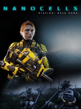 Nanocells: Mission – Back Home
