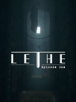 Lethe – Episode One