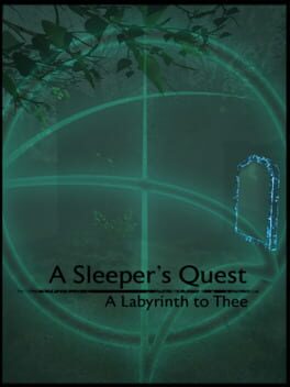 A Sleeper’s Quest: A Labyrinth to Thee