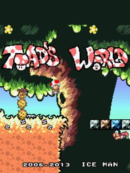 Toad’s World