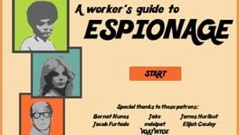 A Worker’s Guide to Espionage
