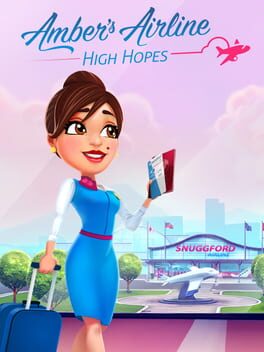 Amber’s Airline: High Hopes