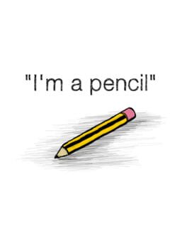 I’m A Pencil