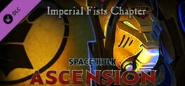 Space Hulk: Ascension – Imperial Fist