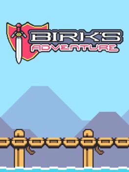 Birk’s Adventure