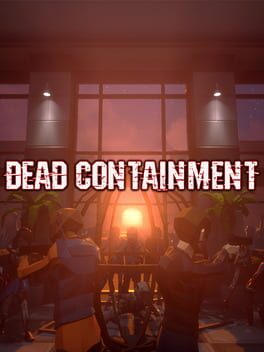 Dead Containment
