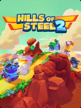 Hills of Steel 2