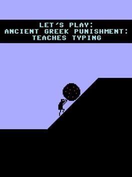 Let’s Play: Ancient Greek Punishment – Teaches Typing