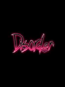 Disorder