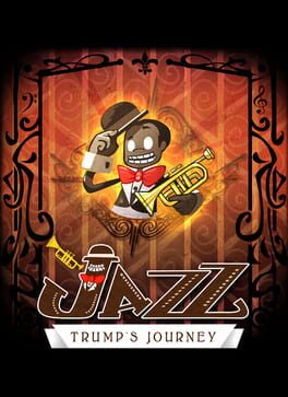 Jazz: Trump’s Journey