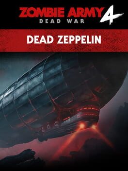 Zombie Army 4: Dead War – Mission 6: Dead Zeppelin