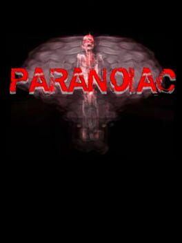 Paranoiac