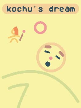 Kochu’s Dream