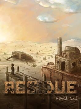 Residue: Final Cut