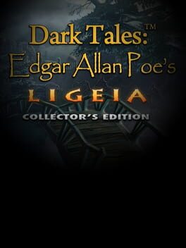 Dark Tales: Edgar Allan Poe’s Ligeia – Collector’s Edition