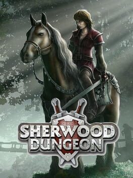 Sherwood Dungeon