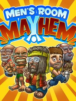 Men’s Room Mayhem