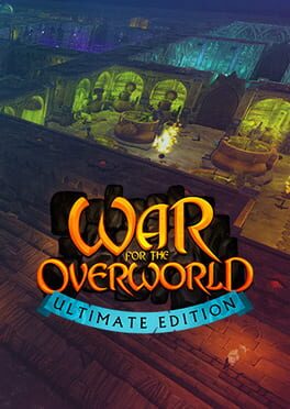 War for the Overworld: Ultimate Edition
