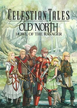 Celestian Tales: Old North – Howl of the Ravager