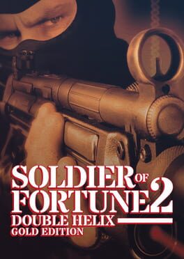 Soldier of Fortune II: Double Helix – Gold Edition