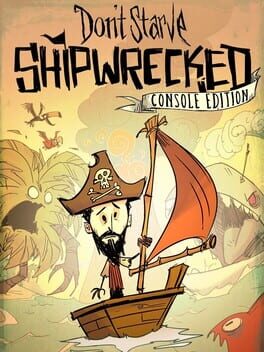 Don’t Starve: Shipwrecked – Console Edition