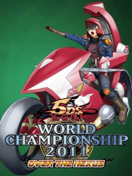 Yu-Gi-Oh! 5D’s World Championship 2011: Over the Nexus